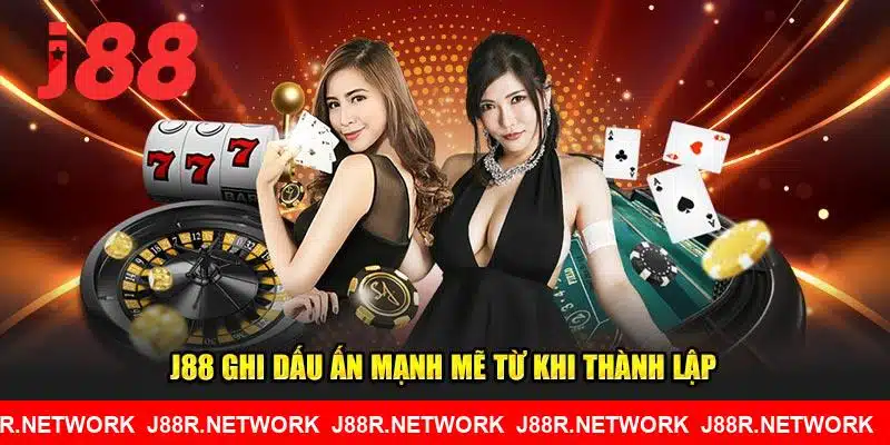 J88 ghi dấu ấn mạnh mẽ từ khi thành lập