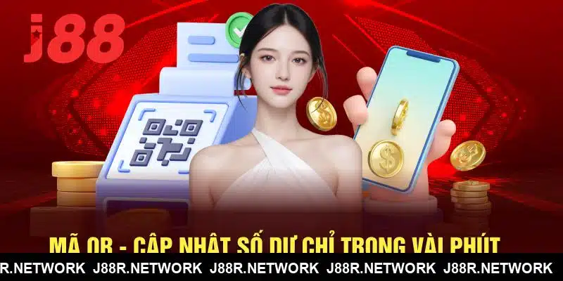 Mã QR J88 - Cập nhật số dư chỉ trong vài phút 