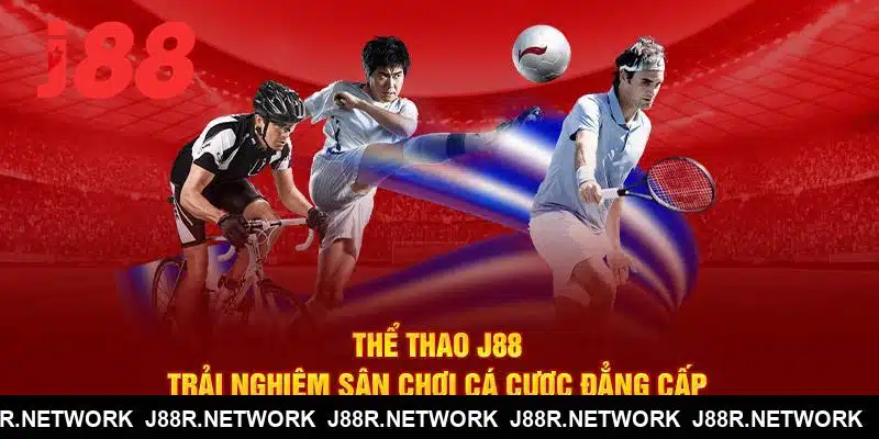 Thể Thao J88 - Trải Nghiệm Không Gian Cá Cược Đỉnh Cao