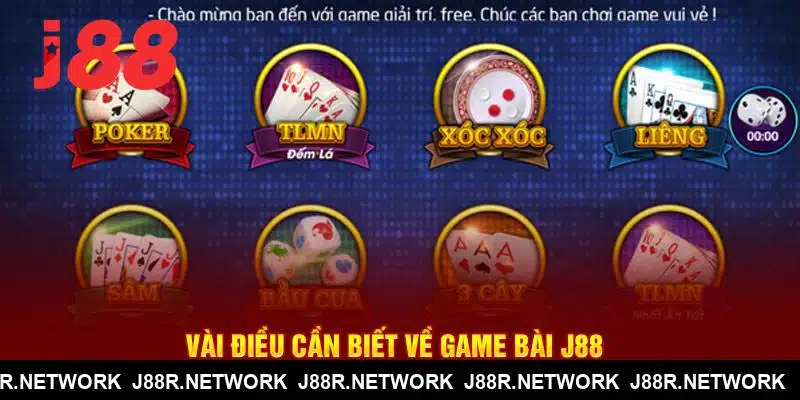 Vài điều cần biết về game bài J88